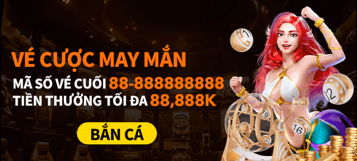 Nhà cái trực tuyến 888now666 - Ưu đãi Bắn cá